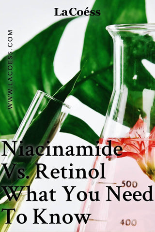 Niacinamide Vs. Retinol What You Need To Know [Infographic]