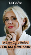 6 Skin Care Rules For Mature Skin [Infographic]