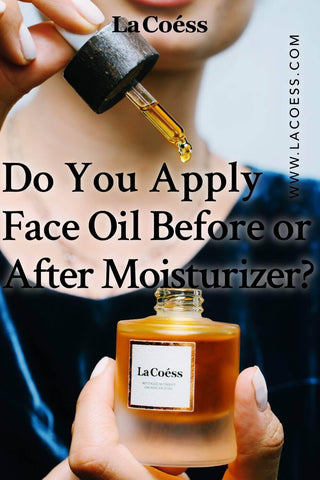 Do You Apply Face Oil Before or After Moisturizer [Infographic]?