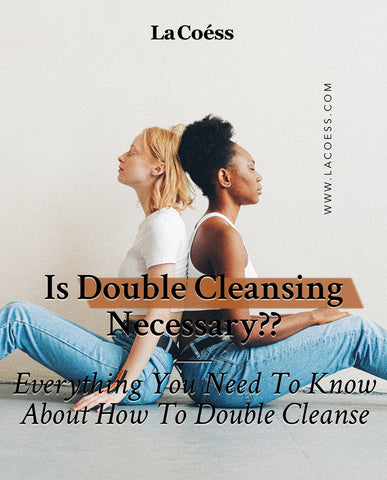 Is Double Cleansing Necessary?